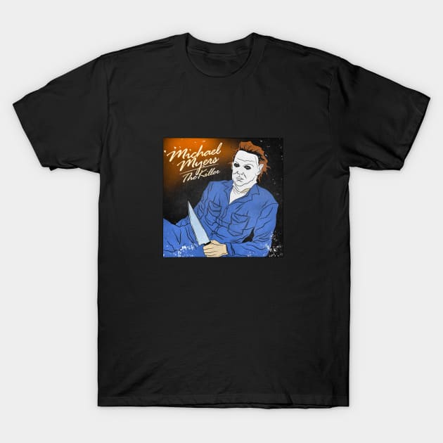 Michael Myers: The Killer T-Shirt by kentcribbs